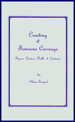 CREATING A FEMININE CARRIAGE